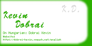 kevin dobrai business card